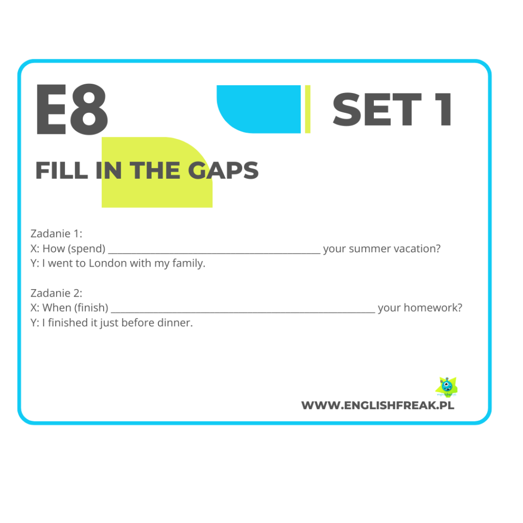 E8 Fill in the gaps - Ilona Pawełek