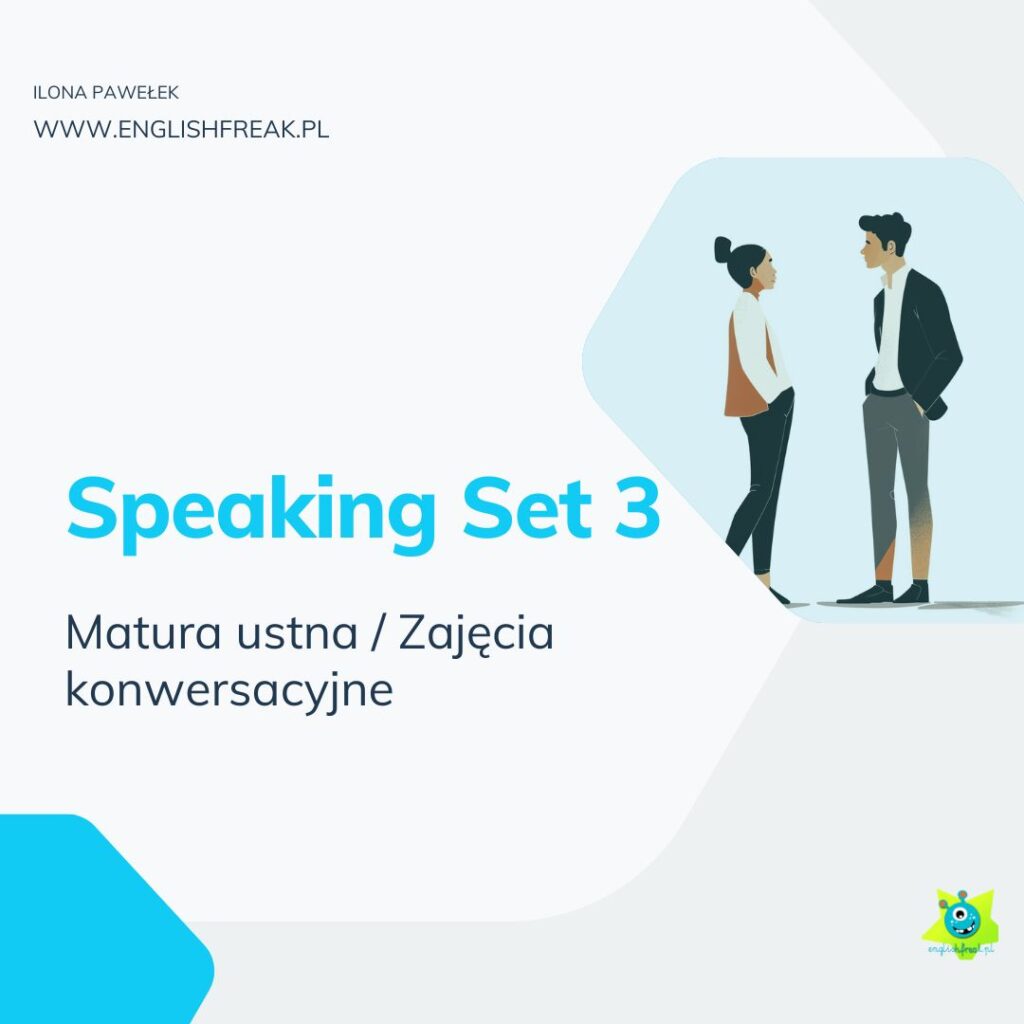 Speaking Set 3 matura ustna