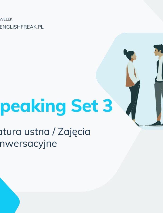 Speaking Set 3 Matura Ustna – prezentacja pdf