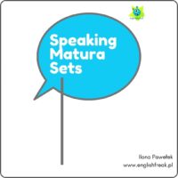Speaking Matura Sets I.Pawełek
