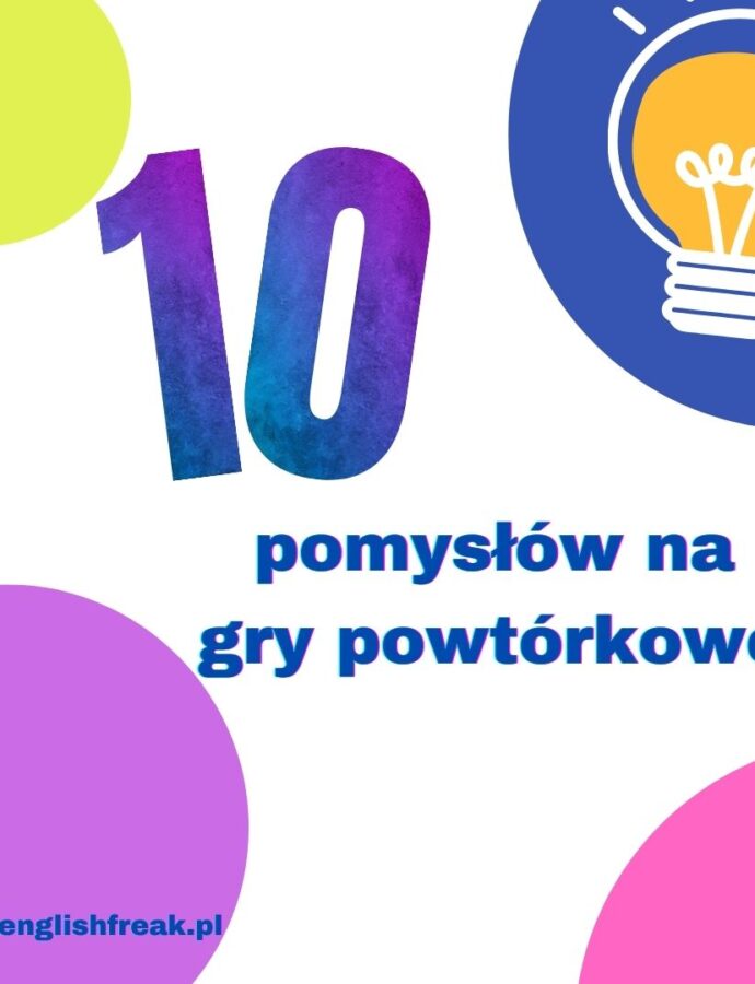 10 przykładów gier powtórkowych na lekcje języka angielskiego