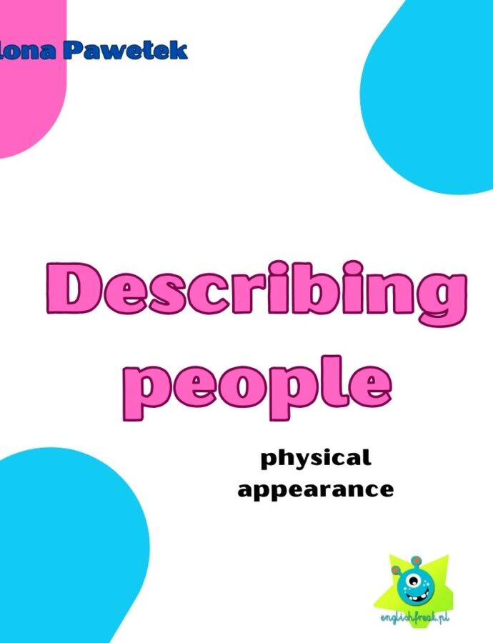 Describing people  – physical appearance – materiał edukacyjny