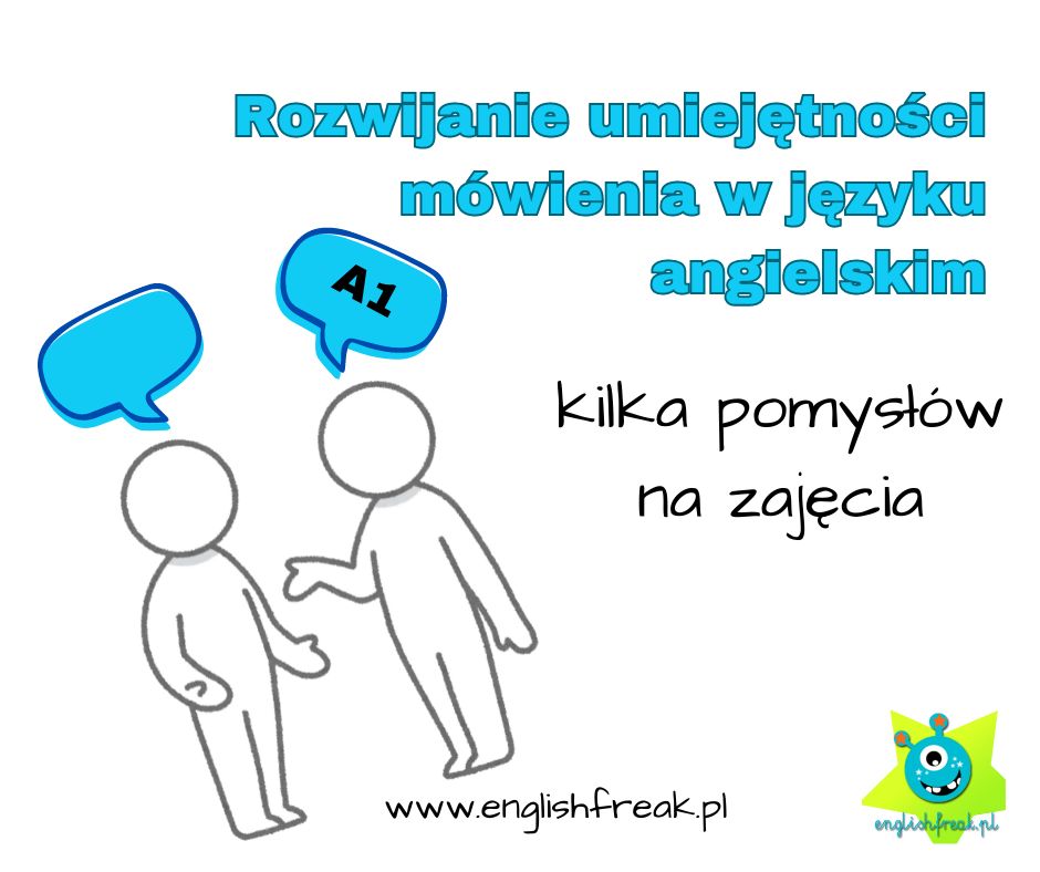 Rozwijanie umiejętności mówienia w języku angielskim