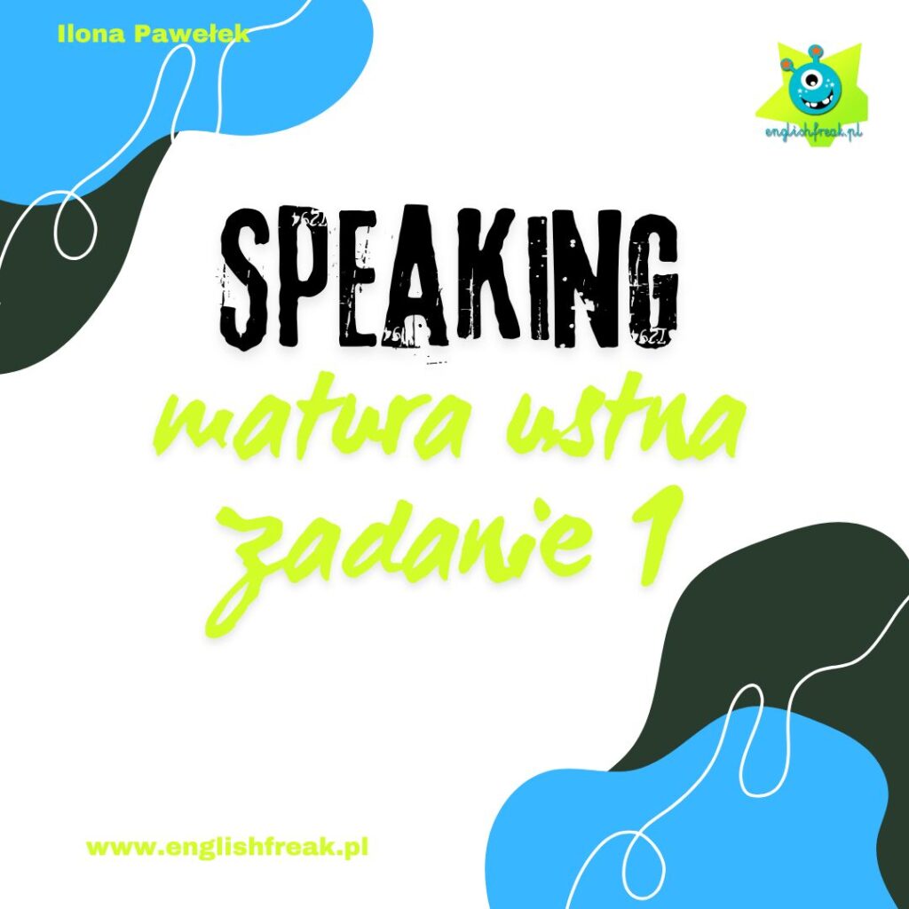 Speaking Matura Sets - zadanie 1