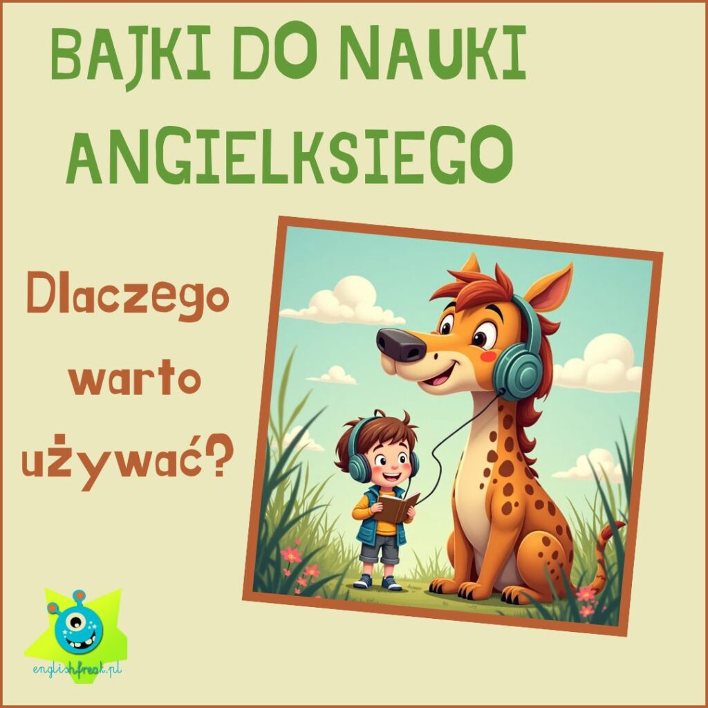 Bajki do nauki angielskiego