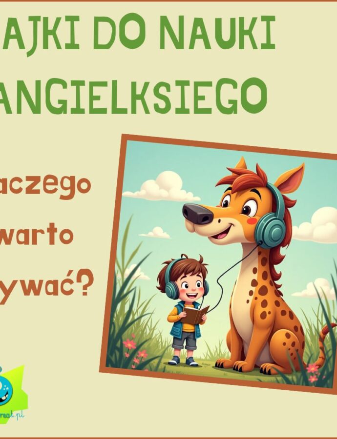 Bajki do nauki angielskiego: odkryj skuteczne metody dla dzieci
