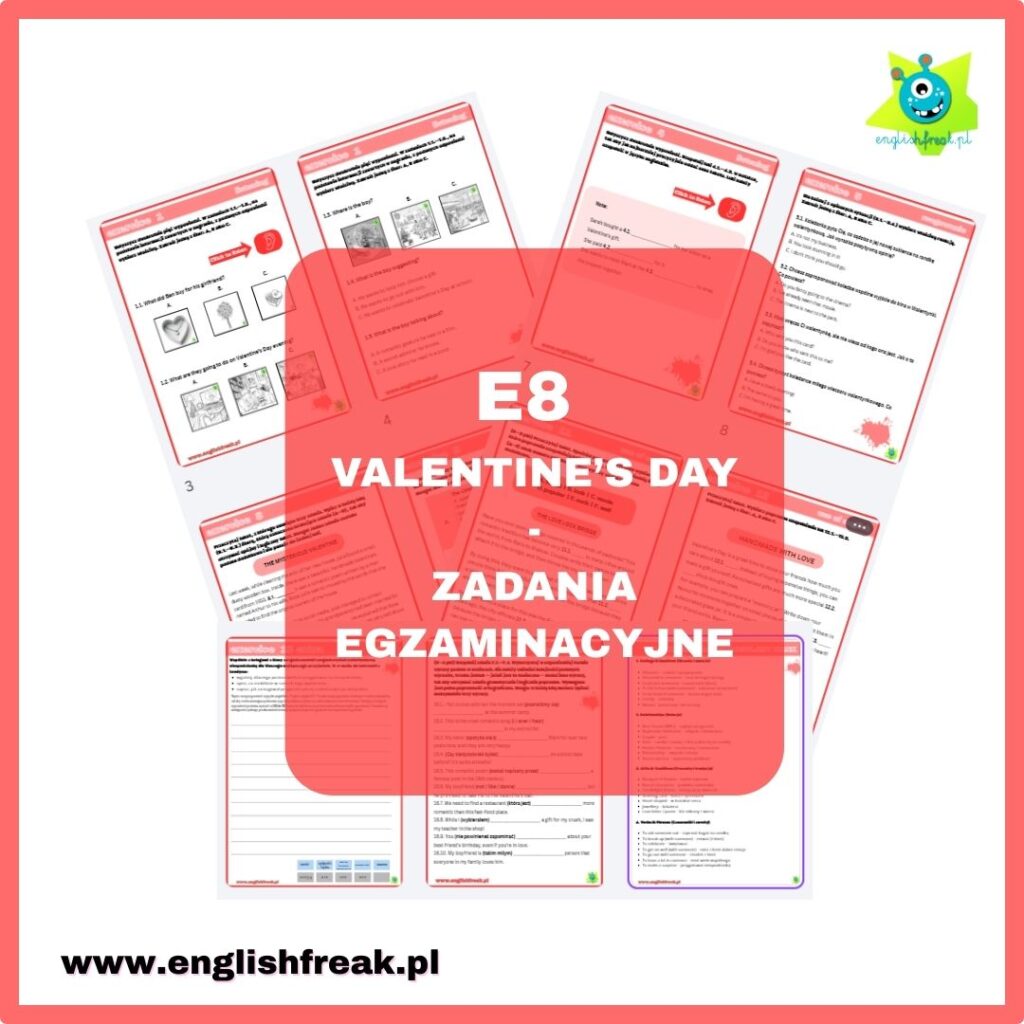 E8 Valentine's Day - zadania do egzaminu ósmoklasisty
