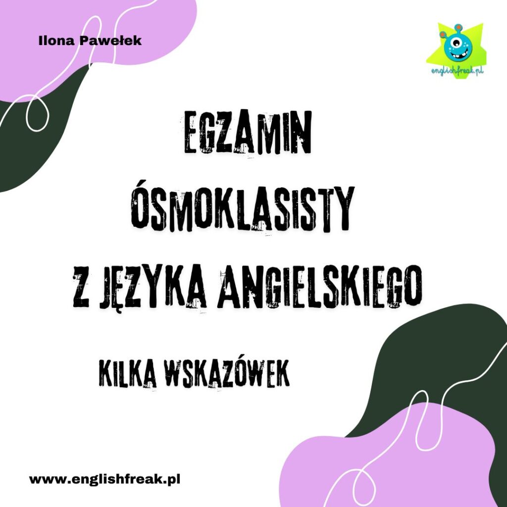 Egzamin Ósmoklasisty z Języka Angielskiego