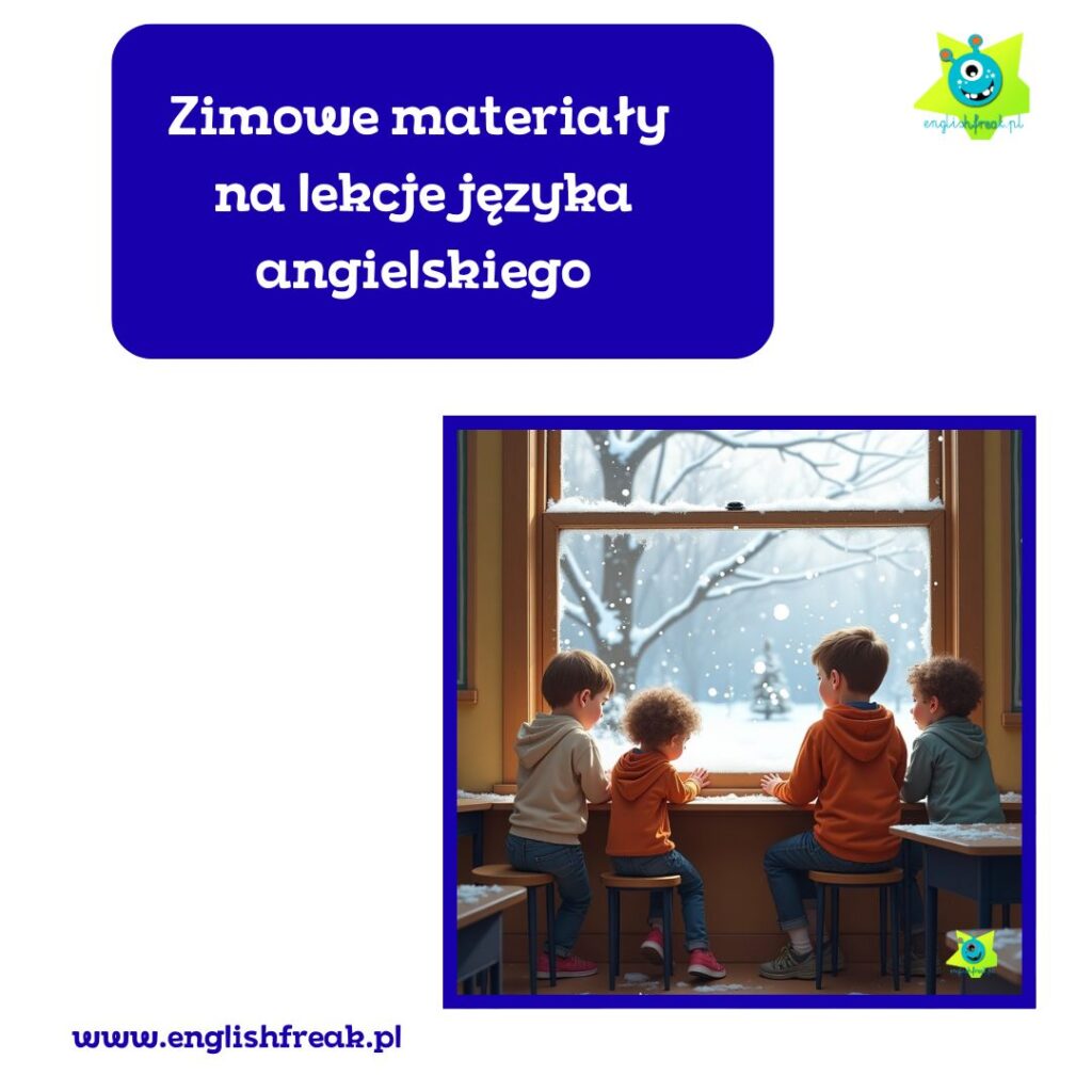 Zimowe materiały na lekcje języka angielskiego