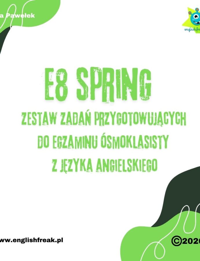 E8 Spring – zadania do egzaminu ósmoklasisty z języka angielskiego PDF