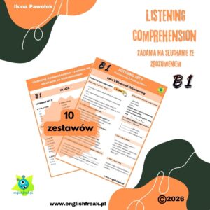 Listening Comprehension - zadania na słuchanie ze zrozumieniem