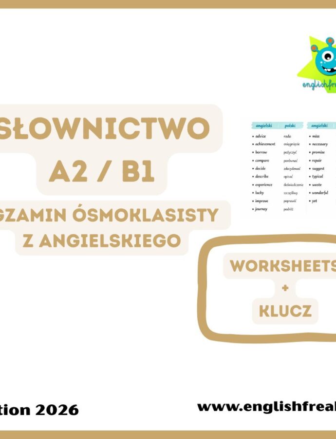 Słownictwo A2/B1 – Egzamin Ósmoklasisty z Angielskiego