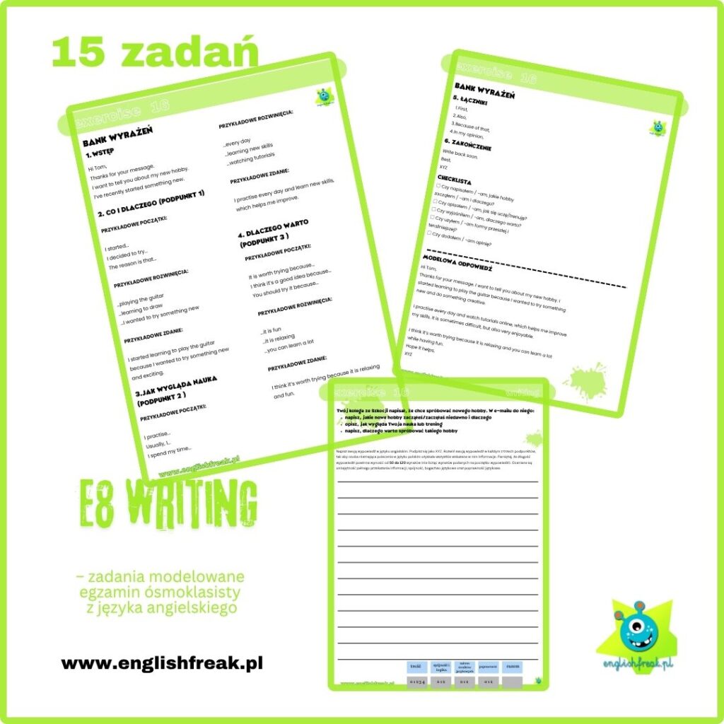 E8 Writing – zadania modelowane - egzamin ósmoklasisty z języka angielskiego