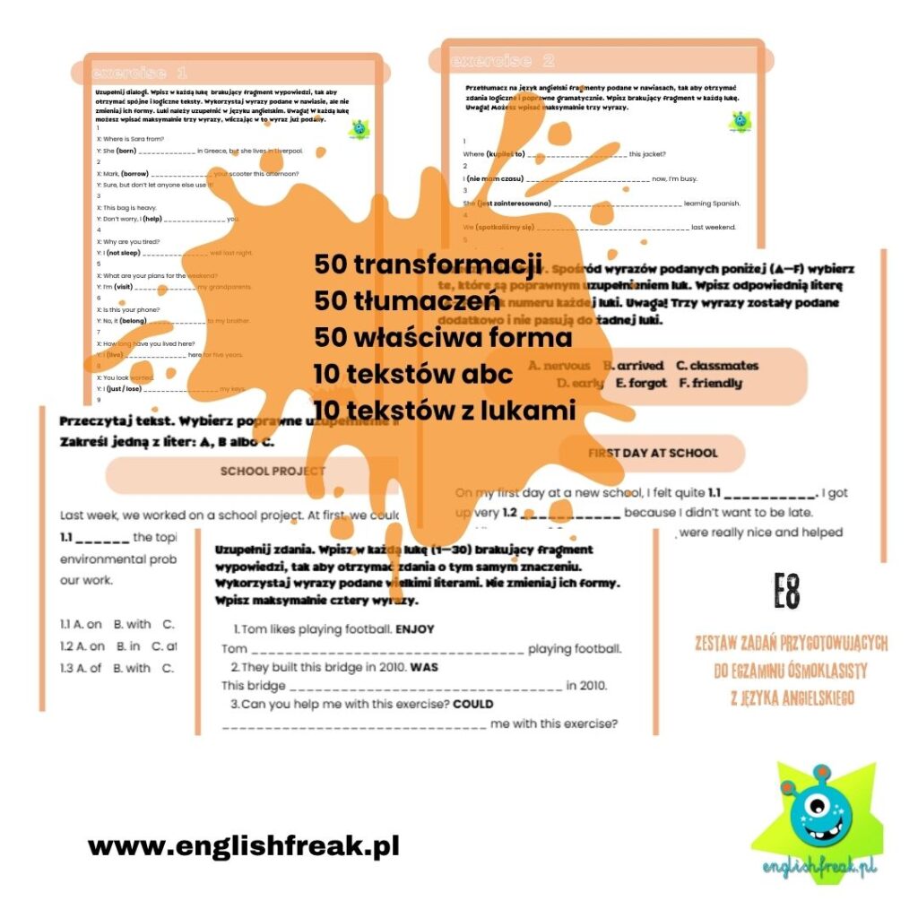 E8 - zadania do egzaminu ósmoklasisty z języka angielskiego by I.Pawełek 1