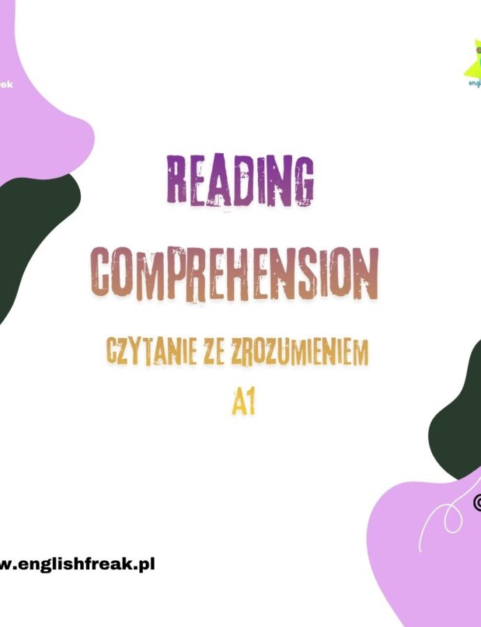 Reading Comprehension A1 – czytanie ze zrozumieniem