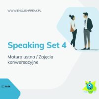 Speaking Set 4 Matura ustna z Angielskiego 1
