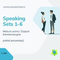 Matura Ustna z Angielskiego  - pakiet 6 prezentacji do treningu mówienia