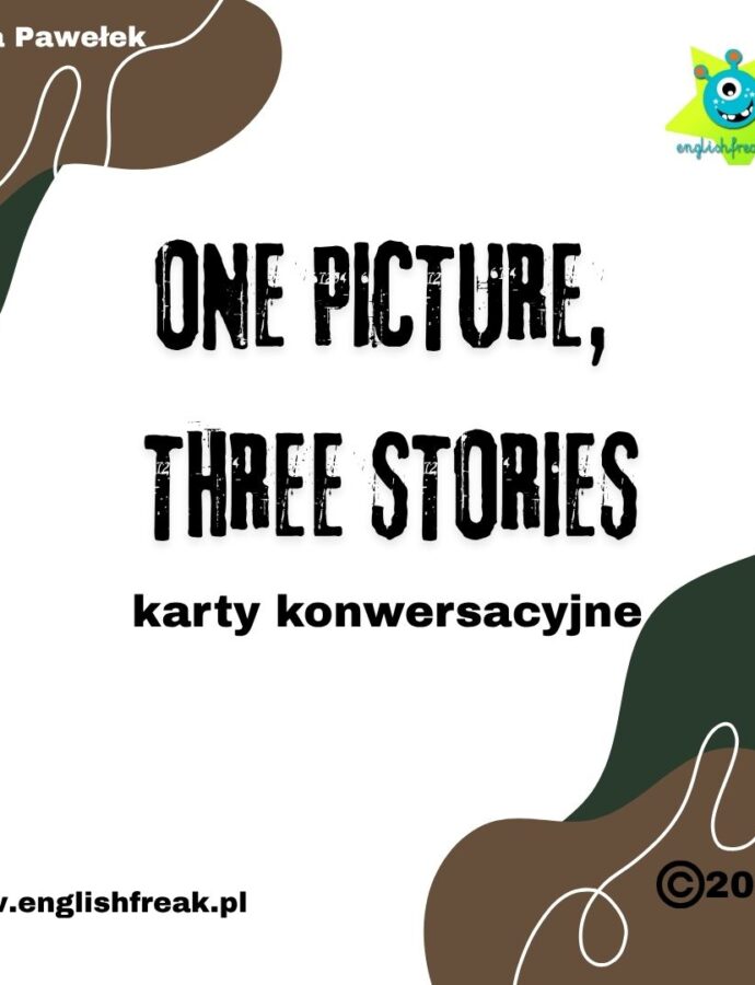 ONE PICTURE, THREE STORIES – Karty konwersacyjne A2 PDF