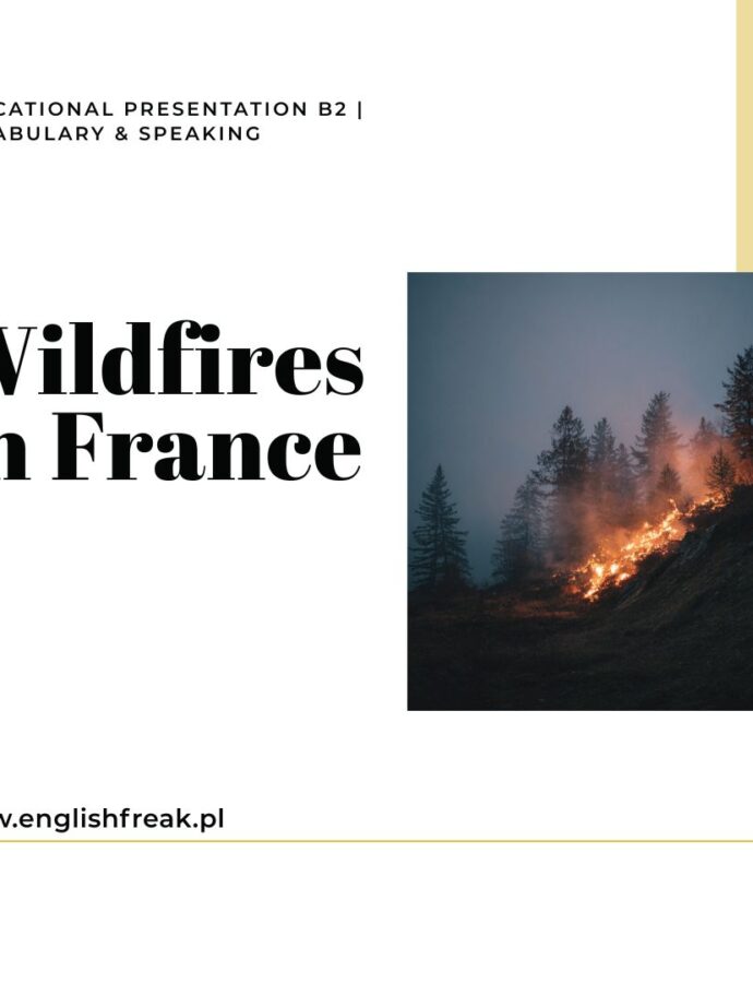 Wildfires in France prezentacja PDF | Lekcja języka angielskiego B2 z ćwiczeniami i speakingiem