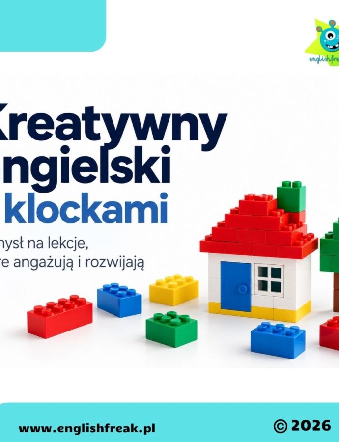 Kreatywny angielski z klockami – pomysł na lekcje, które angażują i rozwijają