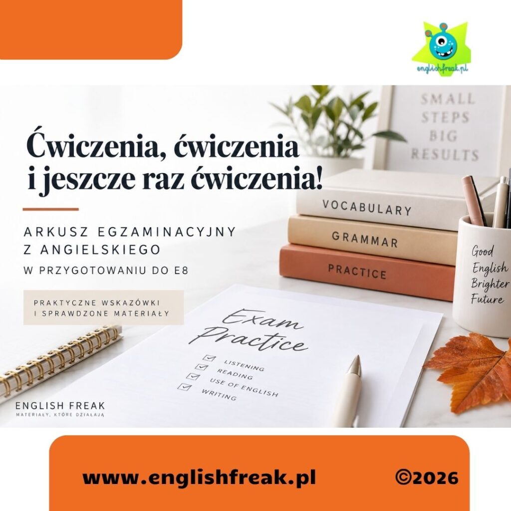 arkusz egzaminacyjny z angielkskiego E8