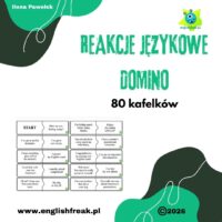 „E8 REAKCJE JĘZYKOWE – DOMINO” by English Freak